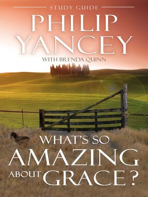cover image of What's So Amazing About Grace? Study Guide